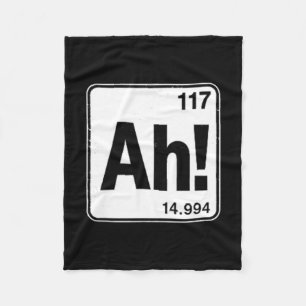 2 Sided Ah The Element Of Surprise Funny Chemistry Fleece Blanket