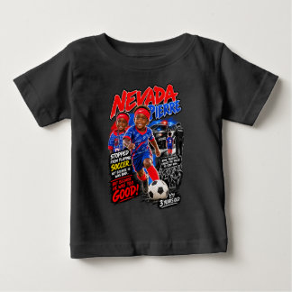 2 support Nevada Pierre 3 years old soccer player Baby T-Shirt