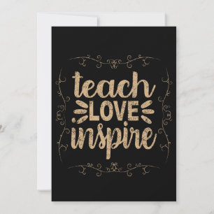 2- Teach Love Inspire Shirt, Retro Vintage Teacher Invitation