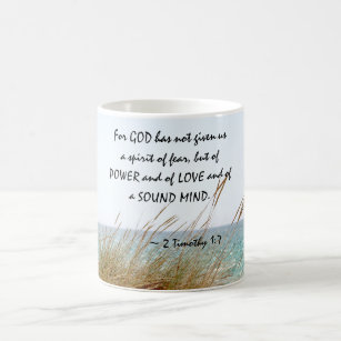 2 Timothy 1:7 God has not given a spirit of fear, Coffee Mug