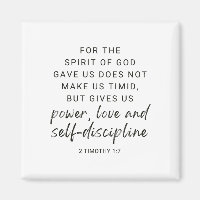 2 Timothy 1:7 Power, Love and Self Discipline