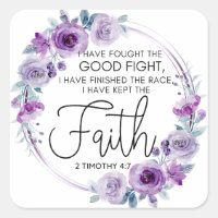 2 Timothy 4:7 I have kept the faith Purple Floral