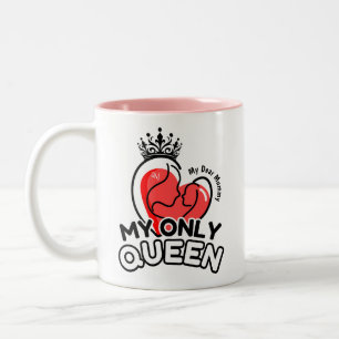 2-Tone Mug 11oz : My Only Queen (pink)