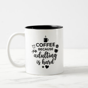 2-Tone Mum Coffee Mug for Adulting Fans