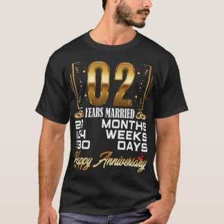 2 Years Married  Funny 2nd Wedding Anniversary T-Shirt