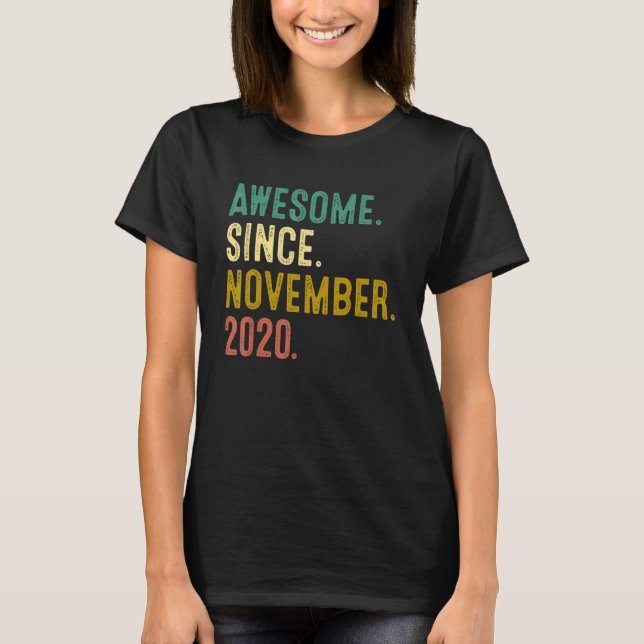 2 Years Old   Awesome Since November 2020 2nd Birt T-Shirt (Front)