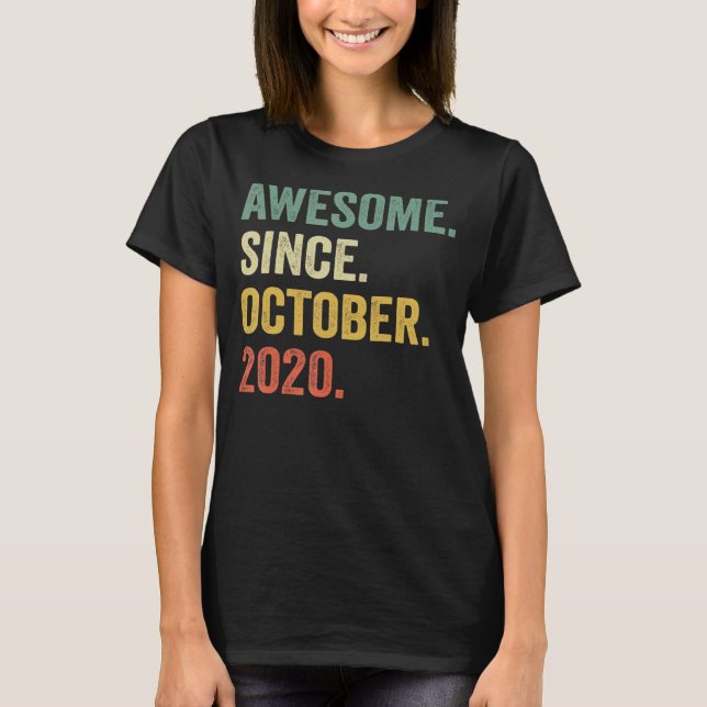 2 Years Old  Awesome Since October 2020 2nd Birthd T-Shirt (Front)