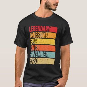 2 Years Old  Legendary Epic Awesome Since November T-Shirt