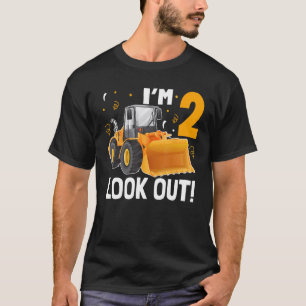 2 Years Old Look Out Kid Bulldozer Truck Birthday T-Shirt