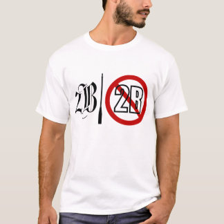 2B or not 2B Light T-Shirt