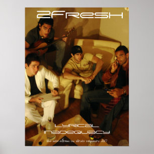 2Fresh Lyrical Inadequacy Poster