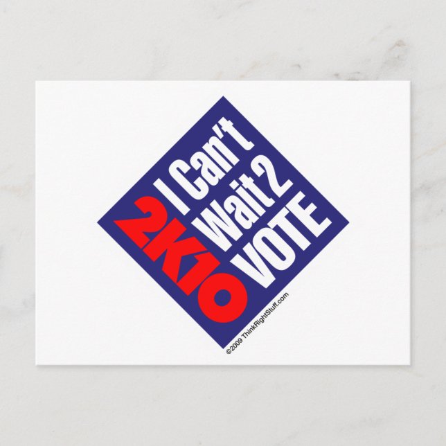2K10 I Can't Wait 2 Vote Postcard (Front)