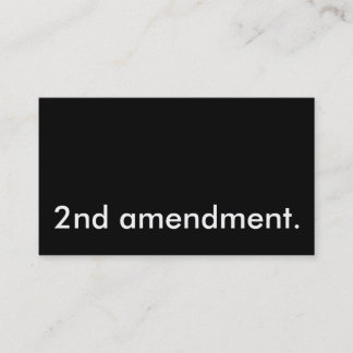 2nd amendment. business card