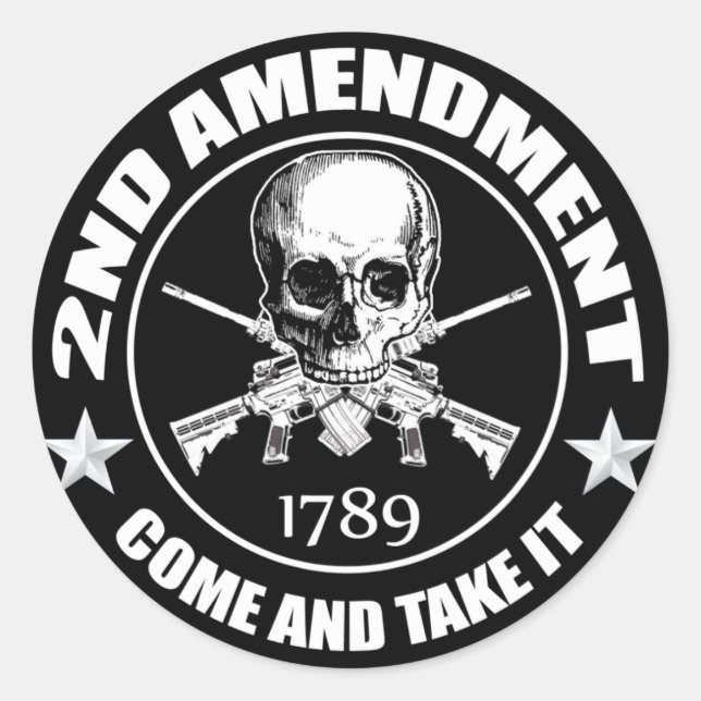 2nd Amendment Come And Take It Skull And AR's Classic Round Sticker (Front)