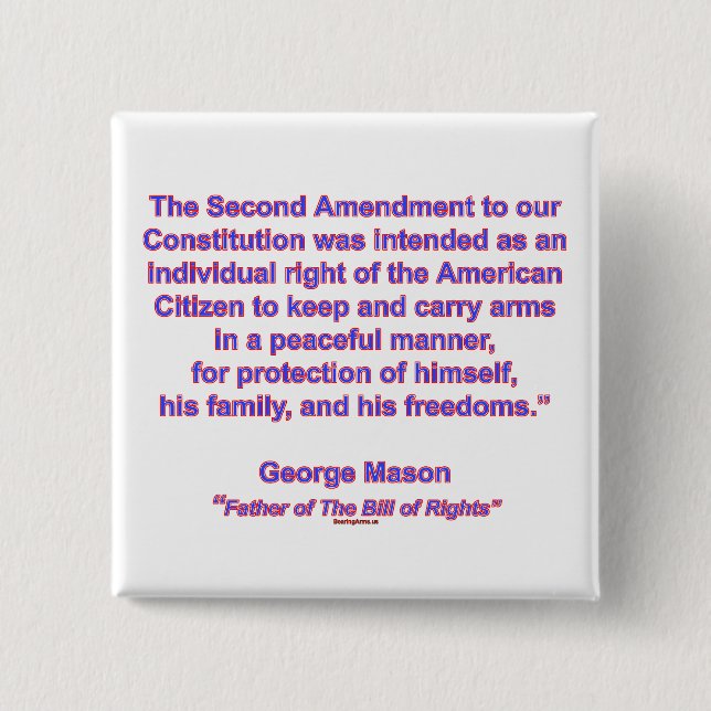 2nd Amendment - George Mason 15 Cm Square Badge (Front)