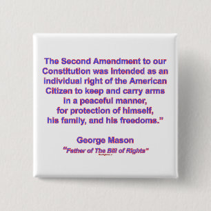 2nd Amendment - George Mason 15 Cm Square Badge