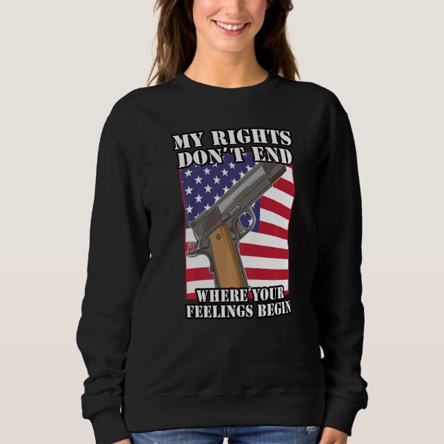 2nd Amendment Pro Gun Gun Rights  Sweatshirt (Front)