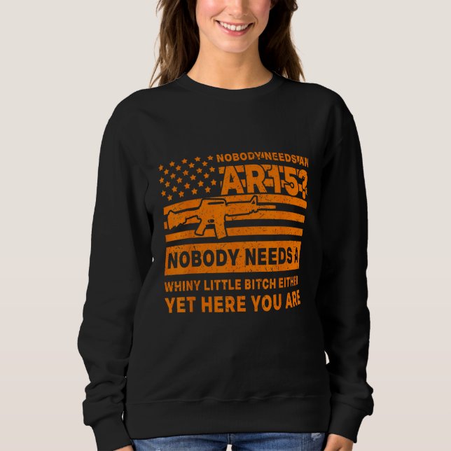 2nd Amendment Rights AR 15 Rights Sweatshirt (Front)