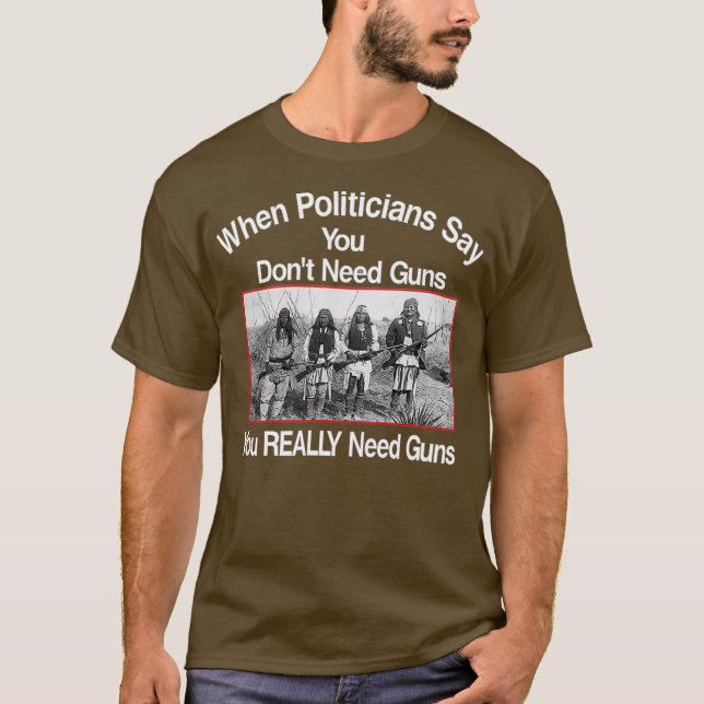 2nd Amendment Rights Native American Gun Control T-Shirt (Front)