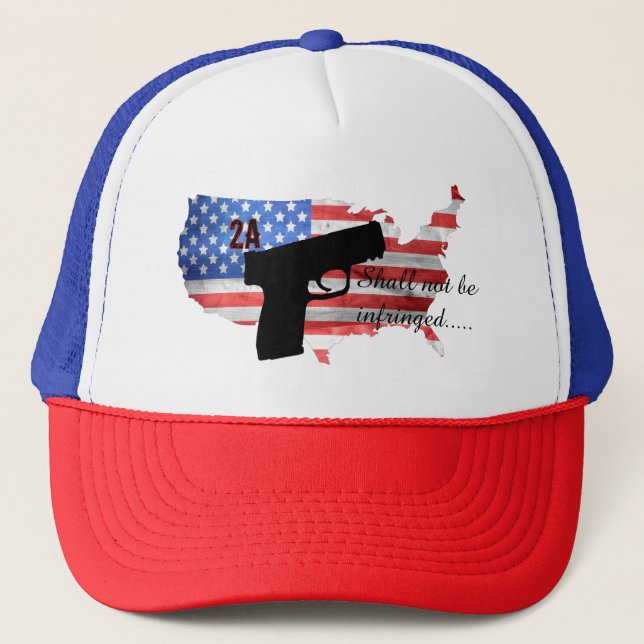 2nd Amendment Shall Not Be Infringed Pistol Flag  Trucker Hat (Front)