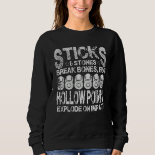 2nd Amendment Sticks And Stones Sweatshirt