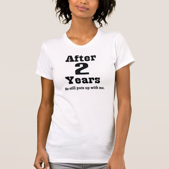 2nd Anniversary (Funny) T-Shirt (Front)