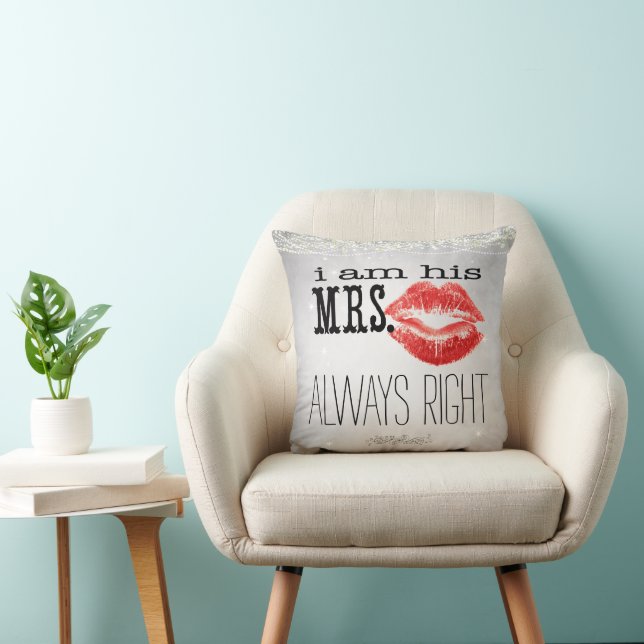 2nd Anniversary Vintage Mrs. Always Right  Cushion (Chair)