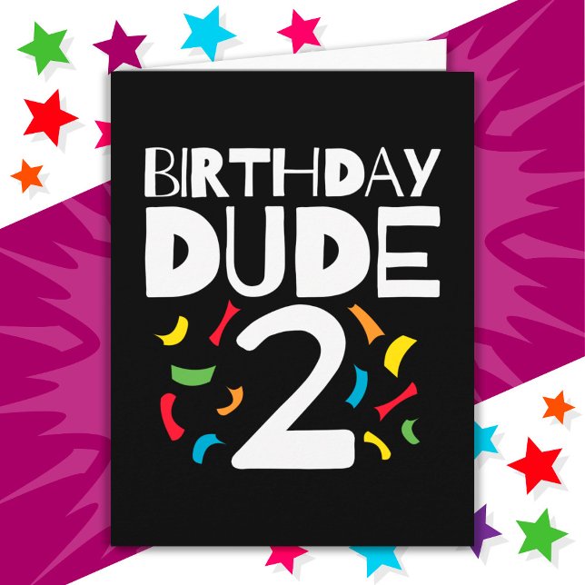 2nd Birthday 2 Year Old Boy Party Birthday Dude 2 Card (Creator Uploaded)