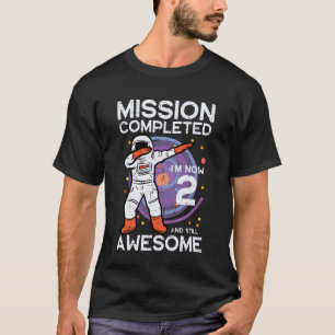 2nd Birthday Astronaut Dab Mission Completed 2 Bda T-Shirt