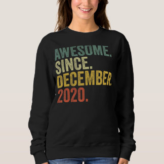 2nd Birthday Awesome Since December 2020 2 Year Ol Sweatshirt