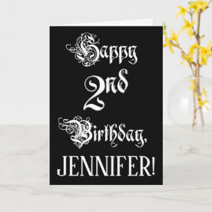 2nd Birthday: Fancy, Elegant Script + Custom Name Card