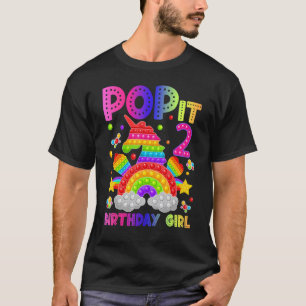 2nd Birthday Fidget Toy Pop It Birthday Girl 2 Yea T-Shirt
