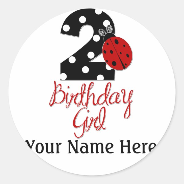 2nd Birthday Girl - Ladybug - 2 Lady Bug Classic Round Sticker (Front)