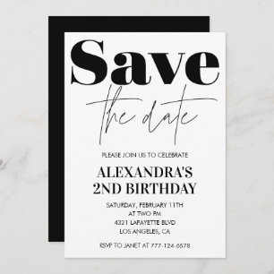 2nd birthday invitation Black White Save the date
