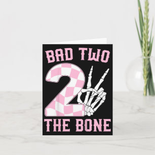 2nd Birthday Outfit Girl Bad Two The Bone Party De Card
