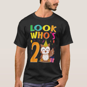 2nd Birthday Owl Look Whoos 2 Years Old Party T-Shirt