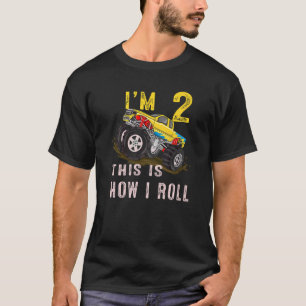 2nd Birthday  This Is How I Roll Monster Truck 2 Y T-Shirt