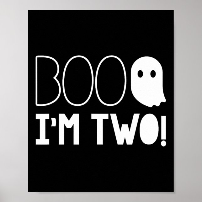 2nd Birthday Two Year Old Boo I'm Two! Halloween G Poster (Front)