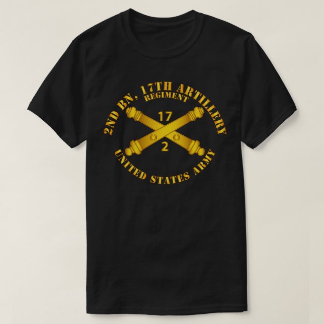 2nd Bn 17th Field Artillery Regt w Arty Branch T-Shirt (Design Front)