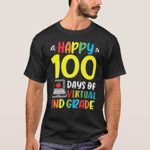 2nd Grade 100 Days Of School Virtual Home 100th Bo T-Shirt