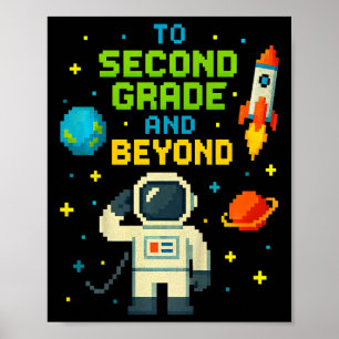 2nd Grade And Beyond Astronaut Space Boys Gamer Fi Poster