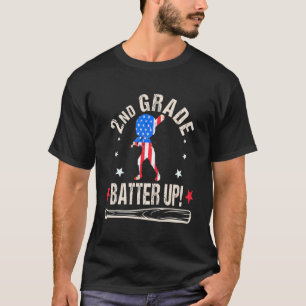 2nd Grade Batter Up Baseball Second Grade Back To  T-Shirt