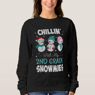 2nd Grade Chillin' With My Snowmies Christmas Snow Sweatshirt