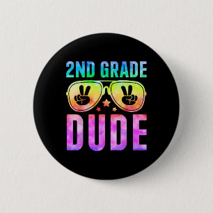 2nd Grade Cool Dude Tie Dye Back To School Second 6 Cm Round Badge