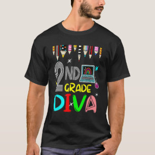 2nd Grade Diva Colourful Pencils Students First Da T-Shirt