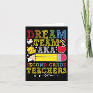 2nd Grade Dream Team Teachers Second Grade Teacher Card