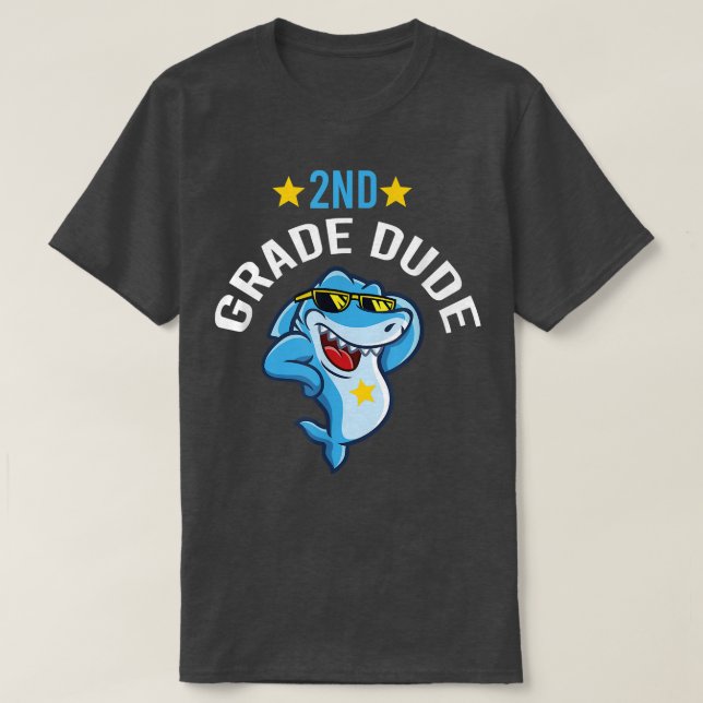 2nd Grade Dude Cool Shark Funny Second Grade Back  T-Shirt (Design Front)