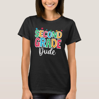 2nd Grade Dude First Day of School Welcome Back to T-Shirt