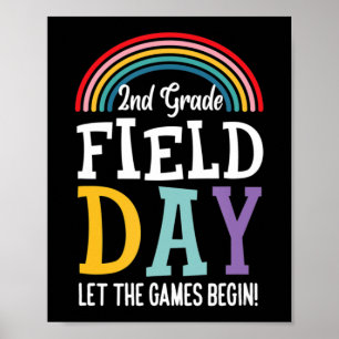 2nd Grade Field Day 2022 Let the Games Begin Teach Poster