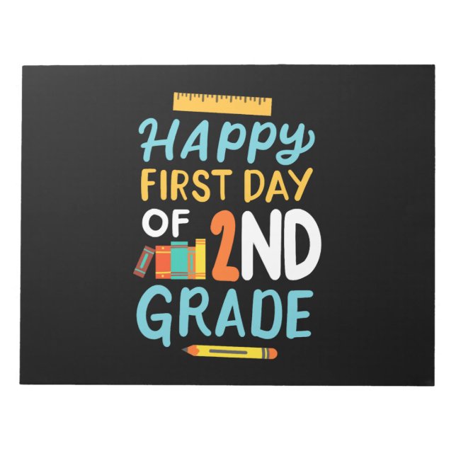 2nd Grade First Day of School Notepad (Front)